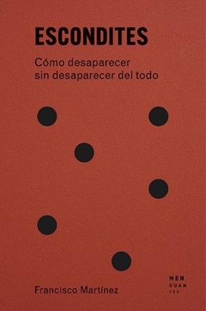 ESCONDITES | 9791399167740 | MARTÍNEZ, FRANCISCO | Llibreria L'Illa - Llibreria Online de Mollet - Comprar llibres online