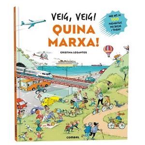 VEIG VEIG! QUINA MARXA! | 9788411584111 | LOSANTOS, CRISTINA | Llibreria L'Illa - Llibreria Online de Mollet - Comprar llibres online