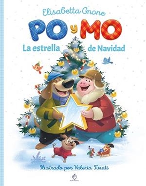 PO Y MO. LA ESTRELLA DE NAVIDAD | 9791388042669 | GNONE, ELISABETTA | Llibreria L'Illa - Llibreria Online de Mollet - Comprar llibres online