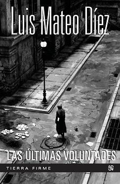 ÚLTIMAS VOLUNTADES, LAS | 9788437508627 | DÍEZ, LUIS MATEO | Llibreria L'Illa - Llibreria Online de Mollet - Comprar llibres online
