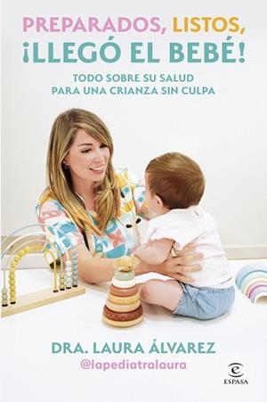 PREPARADOS LISTOS LLEGÓ EL BEBÉ! | 9788467083613 | ÁLVAREZ, LAURA | Llibreria L'Illa - Llibreria Online de Mollet - Comprar llibres online