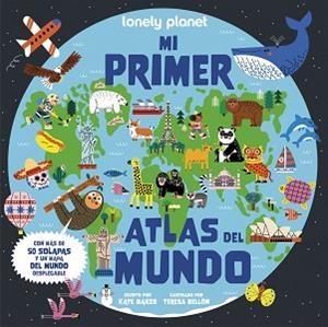 MI PRIMER ATLAS DEL MUNDO | 9788408321361 | BAKER, KATE/BELLÓN, TERESA | Llibreria L'Illa - Llibreria Online de Mollet - Comprar llibres online