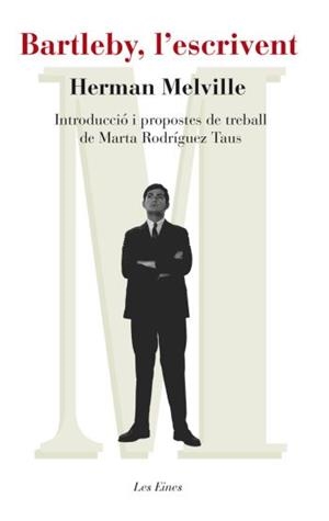 BARTLEBY L'ESCRIVENT | 9788492672066 | MELVILLE, HERMAN | Llibreria L'Illa - Llibreria Online de Mollet - Comprar llibres online
