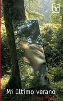 MI ULTIMO VERANO | 9788467536010 | ALMOND, DAVID | Llibreria L'Illa - Llibreria Online de Mollet - Comprar llibres online