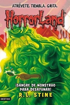 SANGRE DE MONSTRUO PARA DESAYUNAR! | 9788408087564 | R. L. STINE | Llibreria L'Illa - Llibreria Online de Mollet - Comprar llibres online
