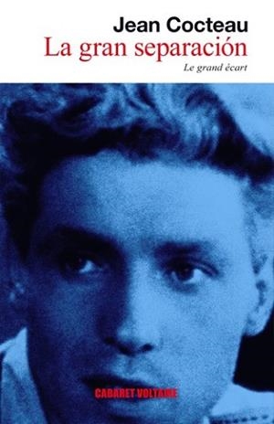 GRAN SEPARACION , LA | 9788493664855 | COCTEAU, JEAN | Llibreria L'Illa - Llibreria Online de Mollet - Comprar llibres online