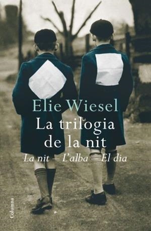 TRILOGIA DE LA NIT, LA | 9788466409629 | WIESEL, ELIE | Llibreria L'Illa - Llibreria Online de Mollet - Comprar llibres online