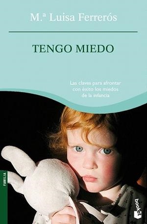 TENGO MIEDO | 9788408087700 | FERREROR, MARIA LLUISA | Llibreria L'Illa - Llibreria Online de Mollet - Comprar llibres online