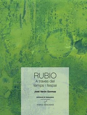 RUBIO A TRAVES DEL TEMPS I L'ESPAI | 9788483305621 | VERON GORMAZ, JOSE