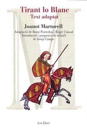 TIRANT LO BLANC | 9788492672257 | MARTORELL, JOANOT | Llibreria L'Illa - Llibreria Online de Mollet - Comprar llibres online