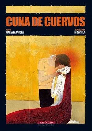CUNA DE CUERVOS | 9788434235946 | ZARAGOZA, MARIA / DIDAC PLA | Llibreria L'Illa - Llibreria Online de Mollet - Comprar llibres online