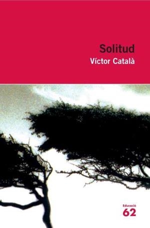 SOLITUD | 9788492672387 | CATALA, VICTOR | Llibreria L'Illa - Llibreria Online de Mollet - Comprar llibres online