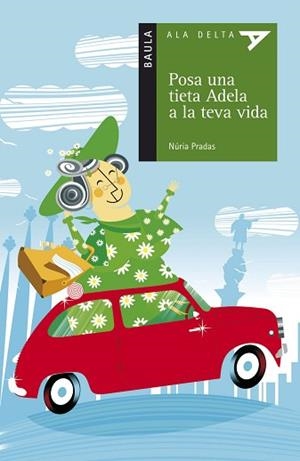 POSA UNA TIETA ADELA A LA TEVA VIDA | 9788447919833 | PRADAS, NURIA | Llibreria L'Illa - Llibreria Online de Mollet - Comprar llibres online