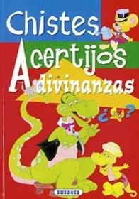 CHISTES, ACERTIJOS Y ADIVINANZAS | 9788430517138 | LÓPEZ RAMÓN, JUAN | Llibreria L'Illa - Llibreria Online de Mollet - Comprar llibres online