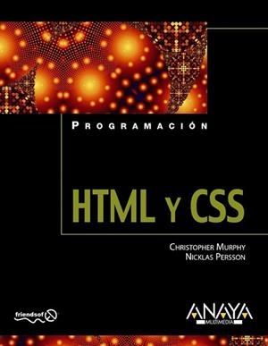 HTML Y CSS | 9788441526112 | MURPHY, CHRISTOPHER / NICKLAS PERSSON | Llibreria L'Illa - Llibreria Online de Mollet - Comprar llibres online