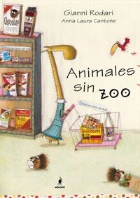 ANIMALES SIN ZOO | 9788498676105 | RODARI, GIANNI