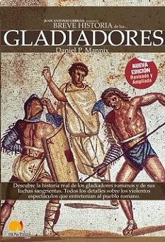 BREVE HISTORIA DE LOS GLADIADORES | 9788497638487 | MANNIX, DANIEL P. | Llibreria L'Illa - Llibreria Online de Mollet - Comprar llibres online