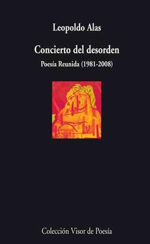 CONCIERTO DEL DESORDEN | 9788498957303 | ALAS, LEOPOLDO | Llibreria L'Illa - Llibreria Online de Mollet - Comprar llibres online