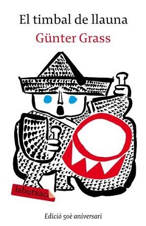 TIMBAL DE LLAUNA, EL | 9788492549832 | GRASS, GUNTER | Llibreria L'Illa - Llibreria Online de Mollet - Comprar llibres online