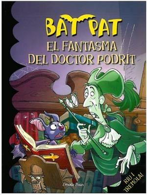 FANTASMA DEL DOCTOR TUF, EL | 9788492790616 | ROBERTO PAVANELLO/BAT PAT | Llibreria L'Illa - Llibreria Online de Mollet - Comprar llibres online