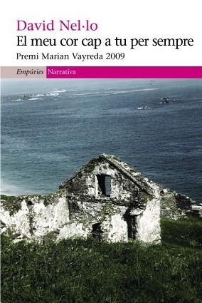 MEU COR CAP A TU PER SEMPRE, EL | 9788497874472 | NEL·LO, DAVID | Llibreria L'Illa - Llibreria Online de Mollet - Comprar llibres online