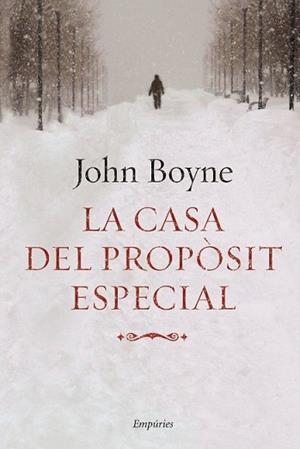 CASA DEL PROPOSIT ESPECIAL, LA | 9788497874519 | BOYNE, JOHN | Llibreria L'Illa - Llibreria Online de Mollet - Comprar llibres online