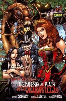 REGRESO AL PAIS DE LAS MARAVILLAS | 9788498477795 | GREGORY, RAVEN/BONK, RICH/LEISTER, DANIEL | Llibreria L'Illa - Llibreria Online de Mollet - Comprar llibres online