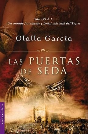 PUERTAS DE SEDA, LAS | 9788467032154 | GARCÍA, OLALLA | Llibreria L'Illa - Llibreria Online de Mollet - Comprar llibres online