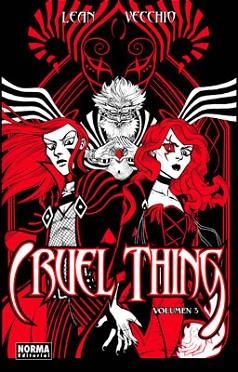 CRUEL THING 3 | 9788498477085 | LEAN / VECCHIO | Llibreria L'Illa - Llibreria Online de Mollet - Comprar llibres online