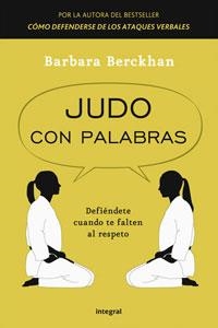 JUDO CON PALABRAS | 9788498676686 | BERCKHAN, BARBARA | Llibreria L'Illa - Llibreria Online de Mollet - Comprar llibres online