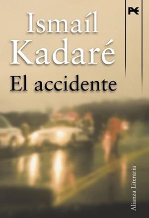 ACCIDENTE, EL | 9788420652757 | KADARE, ISMAIL | Llibreria L'Illa - Llibreria Online de Mollet - Comprar llibres online