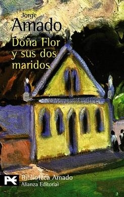 DOÑA FLOR Y SUS DOS MARIDOS | 9788420663937 | AMADO, JORGE | Llibreria L'Illa - Llibreria Online de Mollet - Comprar llibres online
