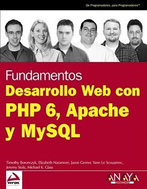 FUNDAMENTOS DESARROLLO WEB CON PHP 6 APACHE Y MYSQL | 9788441526228 | VV.AA.