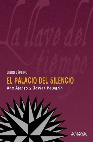 PALACIO DEL SILENCIO, EL | 9788466785013 | ALONSO, ANA / JAVIER PELEGRIN | Llibreria L'Illa - Llibreria Online de Mollet - Comprar llibres online