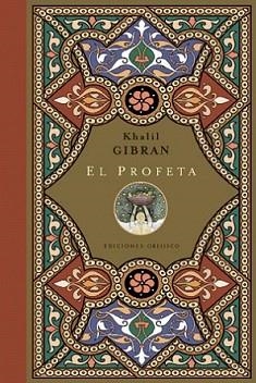 PROFETA, EL | 9788497775434 | GIBRAN, KHALIL O | Llibreria L'Illa - Llibreria Online de Mollet - Comprar llibres online