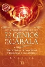 GUIA DE RESPUESTAS DE LOS 72 GENIOS DE LA CABALA : DICCIONAR | 9788496111332 | KASHIEL (1960- )