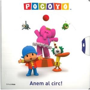 POCOYÓ. ANEM AL CIRC! | 9788492790623 | ZINKIA | Llibreria L'Illa - Llibreria Online de Mollet - Comprar llibres online