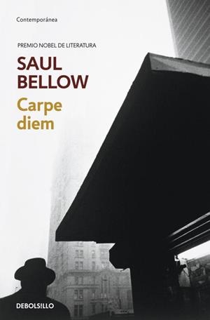 CARPE DIEM | 9788499080949 | BELLOW, SAUL | Llibreria L'Illa - Llibreria Online de Mollet - Comprar llibres online