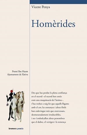 HOMERIDES | 9788498244359 | PENYA, VICENT | Llibreria L'Illa - Llibreria Online de Mollet - Comprar llibres online