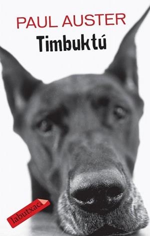 TIMBUKTU | 9788499300160 | AUSTER, PAUL | Llibreria L'Illa - Llibreria Online de Mollet - Comprar llibres online