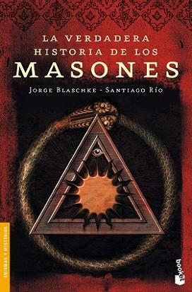 VERDADERA HISTORIA DE LOS MASONES, LA | 9788408089377 | BLASCHKE, JORGE / SANTIAGO RÍO