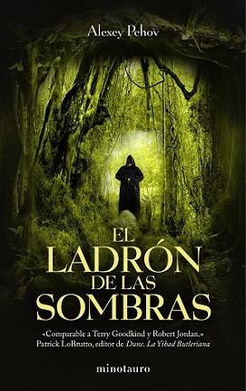 LADRON DE LAS SOMBRAS, EL | 9788445077634 | PEHOV, ALEXEY | Llibreria L'Illa - Llibreria Online de Mollet - Comprar llibres online