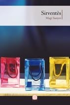 SIRVENTES | 9788497915618 | SUNYER, MAGI | Llibreria L'Illa - Llibreria Online de Mollet - Comprar llibres online