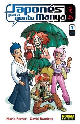 JAPONES PARA GENTE MANGA 1 | 9788498144314 | RAMIREZ, DAVID (1974- )