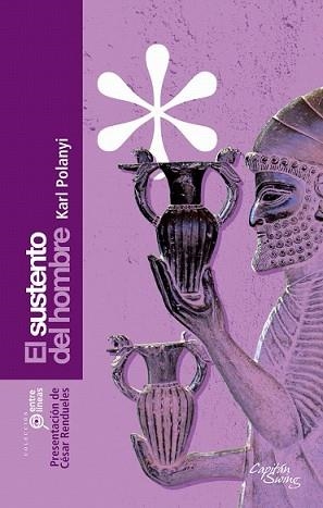 SUSTENTO DEL HOMRE, EL | 9788461353941 | POLANYI, KARL