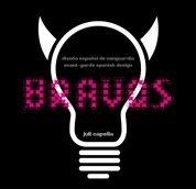 BRAVOS | 9788497855365 | CAPELLA, JULI | Llibreria L'Illa - Llibreria Online de Mollet - Comprar llibres online