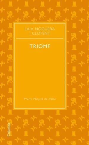 TRIOMF | 9788466411172 | NOGUERA CLOFENT, LAIA | Llibreria L'Illa - Llibreria Online de Mollet - Comprar llibres online