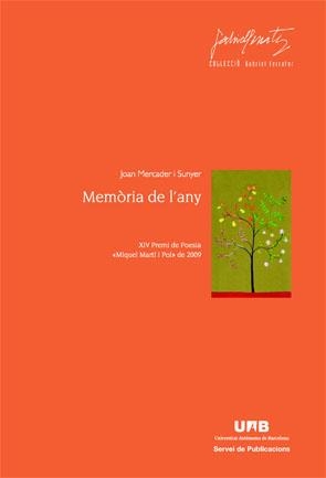 MEMORIA DE L'ANY | 9788449026102 | MERCADER SUNYER, JOAN | Llibreria L'Illa - Llibreria Online de Mollet - Comprar llibres online