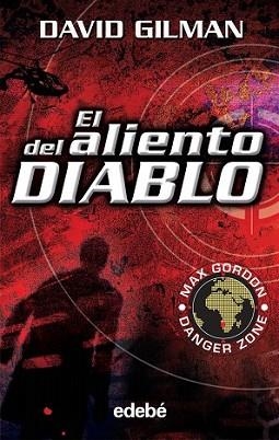 DEL ALIENTO DIABLO, EL | 9788423671632 | GILMAN, DAVID | Llibreria L'Illa - Llibreria Online de Mollet - Comprar llibres online