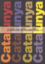 CATALUÑA, PAIS DE ENCUENTRO | 9788439364405 | CATALUÑA. DEPARTAMENTO DE LA PRESIDENCIA